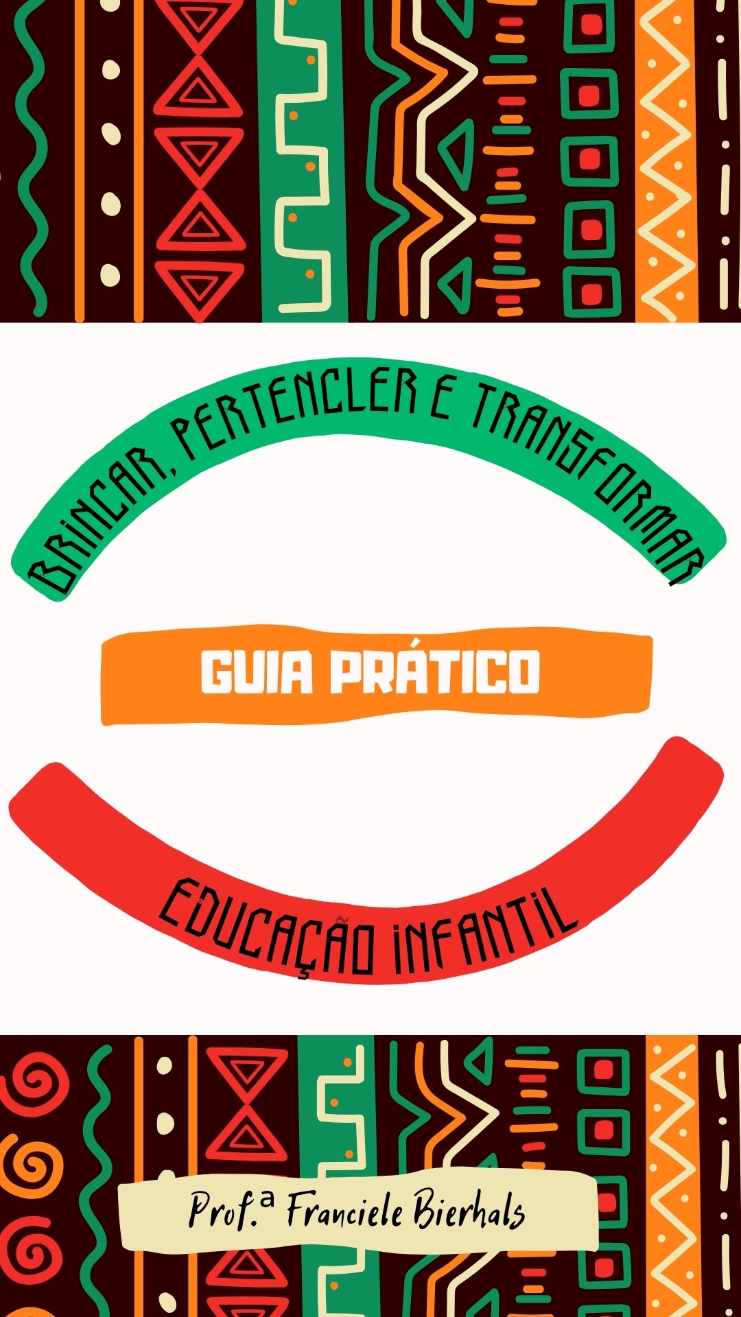 Capa Brincar, Pertencer e Transformar